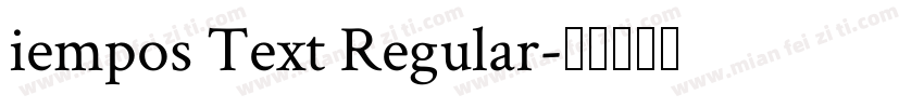 iempos Text Regular字体转换